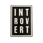 Introvert - Emaille Pin