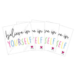 Believe in yourself Sticker