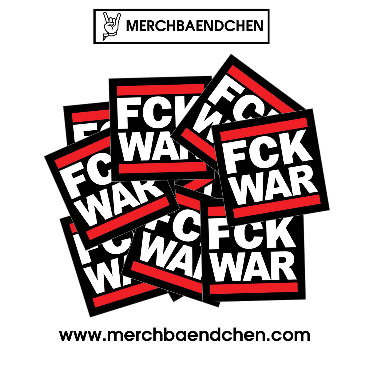 FCK WAR Sticker Classic