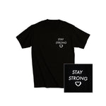 Stay Strong T-Shirt 100% Baumwolle