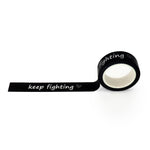 Keep fighting Washi-Tape