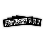 Love cats hate fascism Sticker