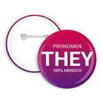 100% Human - Pronouns (They) Button | 38mm