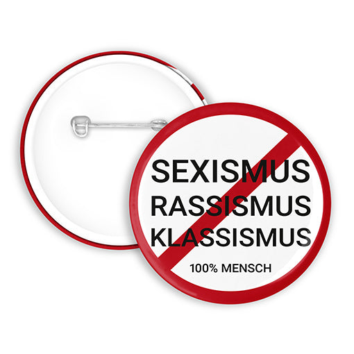 100% Mensch - Sexismus Button | 38mm