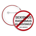 100% Mensch - Sexismus Button | 38mm