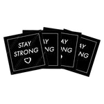 Stay Strong Sticker