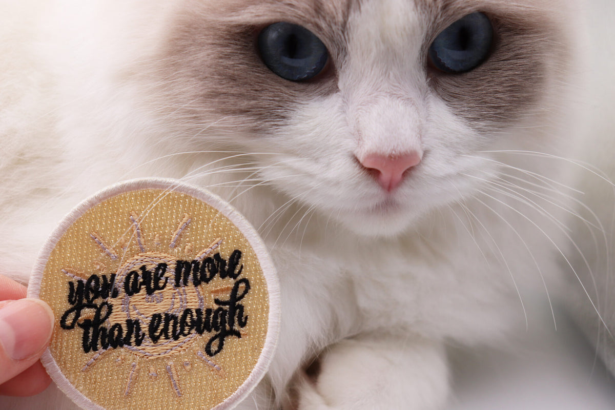 You are more than enough Patch